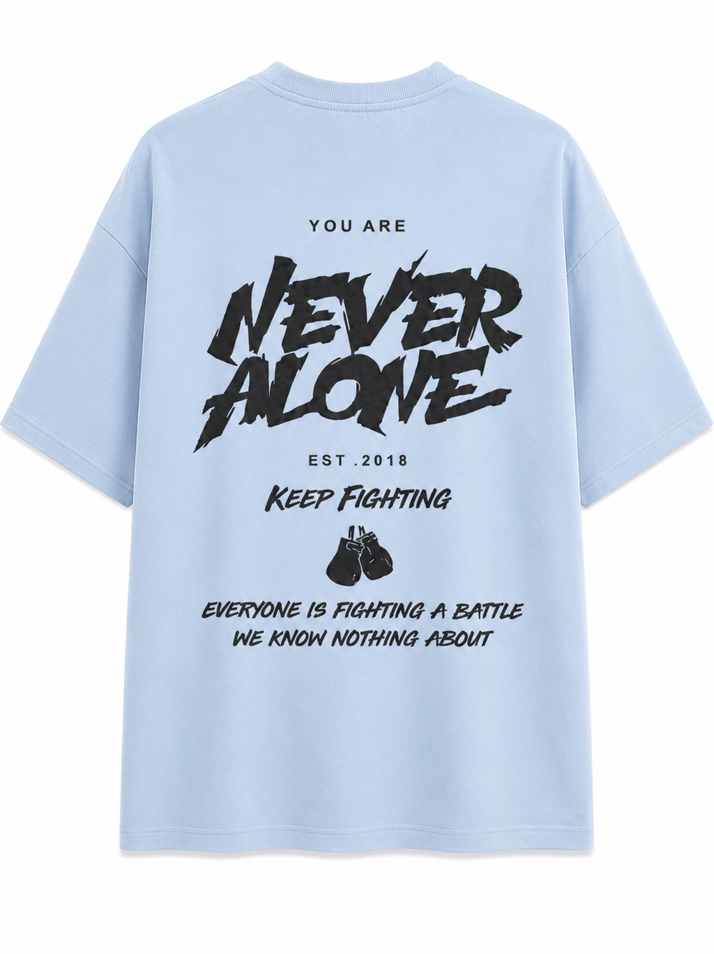 Keep Fighting T-shirt